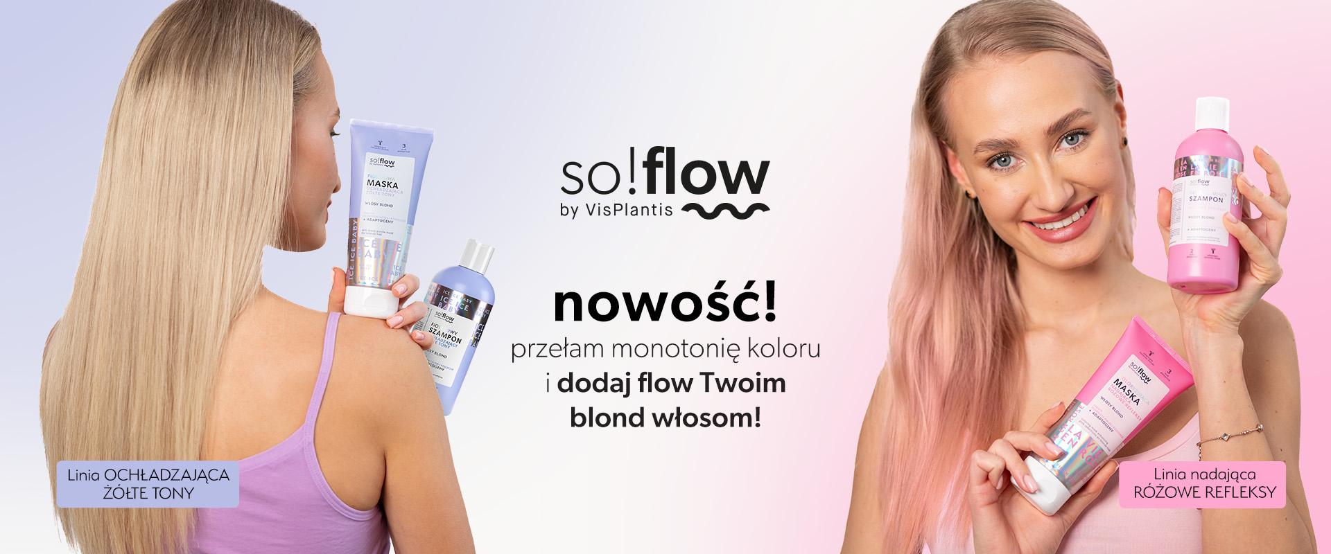 So!Flow - nowe kosmetyki dla blondynek